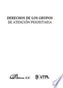 Derechos de los grupos de atención prioritaria.