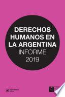 Derechos humanos en la Argentina: Informe 2019