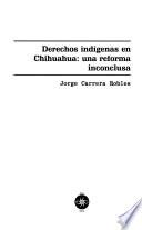 Derechos indígenas en Chihuahua