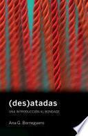 (des)atadas