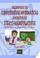 Desarrollo de Competencias Matemáticas con Recursos Lúdico-Manipulativos