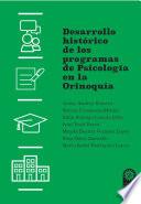 Desarrollo histórico de los programas de Psicología en la Orinoquía