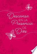 Descansa en la Presencia de Dios