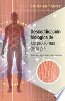 Descodificación biológica de los problemas de la piel