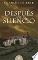 Después del silencio