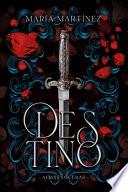 Destino (Almas Oscuras #1)