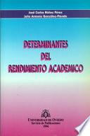 Determinantes Del Rendimiento Académico