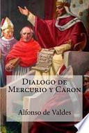 Dialogo de Mercurio y Caron