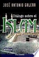 Diálogo sobre el Islam