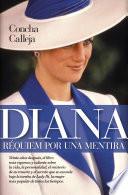 Diana. Réquiem por una mentira