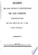 Diario de las actas y discusiones de las Cortes