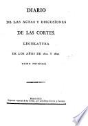 Diario de las discusiones y actas de las Cortes