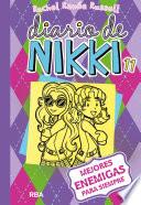 Diario de Nikki 11: Mejores enemigas para siempre