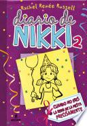 Diario de Nikki 2: Cuando no eres la reina de la fiesta precisamente