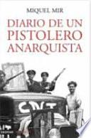 Diario de un pistolero anarquista