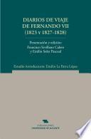 Diarios de viaje de Fernando VII (1823 y 1827-1828)