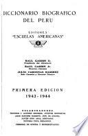 Diccionario biográfico del Perú ... Raúl Garbín D., presidente del directorio, Raúl Garbín, jr., director-gerente, Julio Cárdenas Ramírez, sub-gerente y director técnico