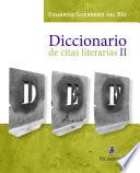 Diccionario de citas literarias II