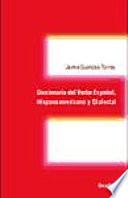 Diccionario del verbo español, hispanoamericano y dialectal