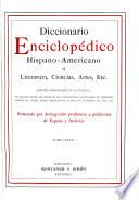 Diccionario enciclopédico hispano-americano de literatura, ciencias, artes, etc: Nuevo apéndice, A-Z; & Supplement, A-Z, in v. 28