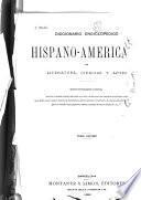 Diccionario enciclopédico hispano-americano de literatura, ciencias y artes: Apéndice 24-25. Segundo apéndice 26-28