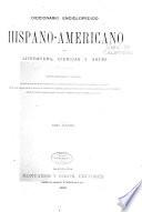 Diccionario enciclopedico hispano-americano de literatura, ciencias y artes