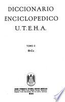 Diccionario enciclopedico U.T.E.H.A.