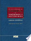 Diccionario general de sinónimos y antónimos