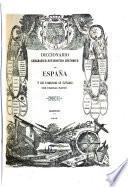 Diccionario geográfico-estadístico-histórico de España y sus posesiones de ultramarar