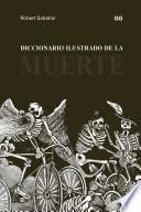 Diccionario ilustrado de la muerte