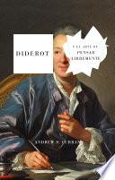 Diderot y el arte de pensar libremente