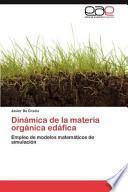 Dinámica de la materia orgánica edáfica