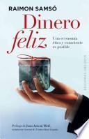 Dinero feliz / Happy Money