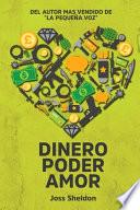 Dinero Poder Amor