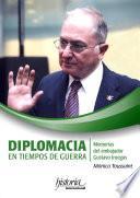 Diplomacia en tiempos de guerra