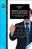 DirCom, estratega de la complejidad