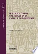 Discursos contra los nobles en la Castilla tardomedieval