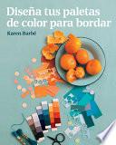 Diseña tus paletas de color para bordar