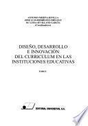 Diseño, desarrollo e innovación del currículum en las instituciones educativas