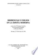 Disidencias y exilios en la España moderna