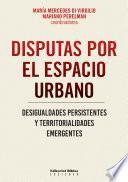 Disputas por el espacio urbano