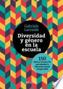 Diversidad y género en la escuela