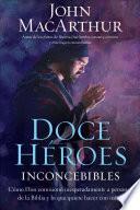 Doce Héroes Inconcebibles