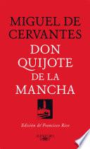 Don Quijote de la Mancha (Edición de Francisco Rico) / Don Quixote