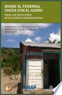 Donde el pedernal choca con el acero: hacia una teoría crítica de las fronteras latinoamericanas