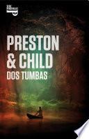 Dos tumbas (Inspector Pendergast 12)