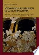 Dostoyevski y su influencia en la cultura europea