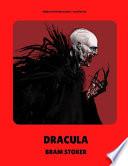 Dracula / Bram Stoker / Illustrated