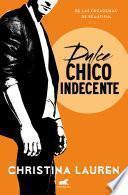 Dulce chico indecente (Wild Seasons 1)