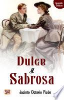 Dulce y sabrosa